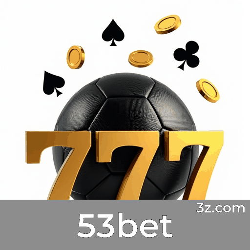 53bet: Cassino Profissional e Interativo ao Vivo